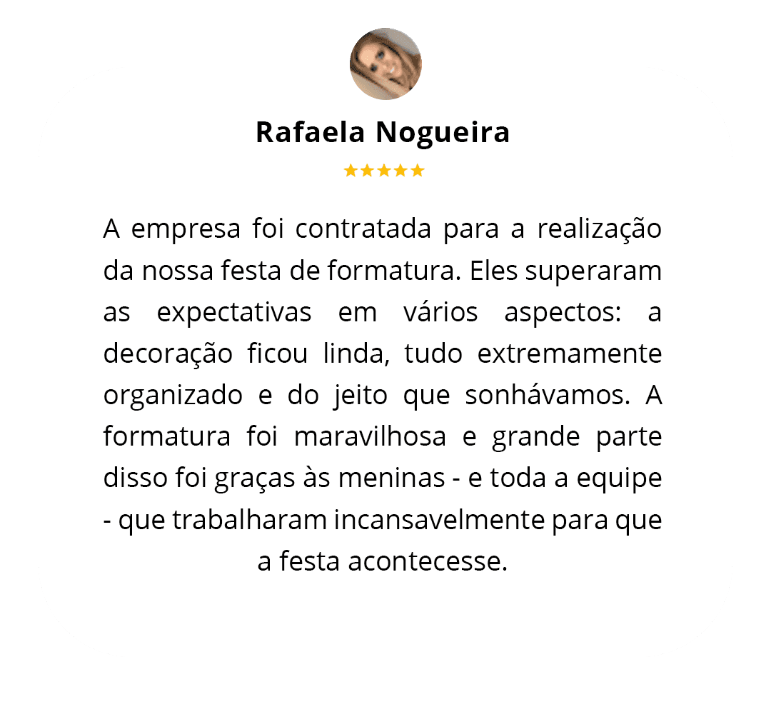 Avaliação sobre Pódium - Eventos & Formaturas em Florianópolis